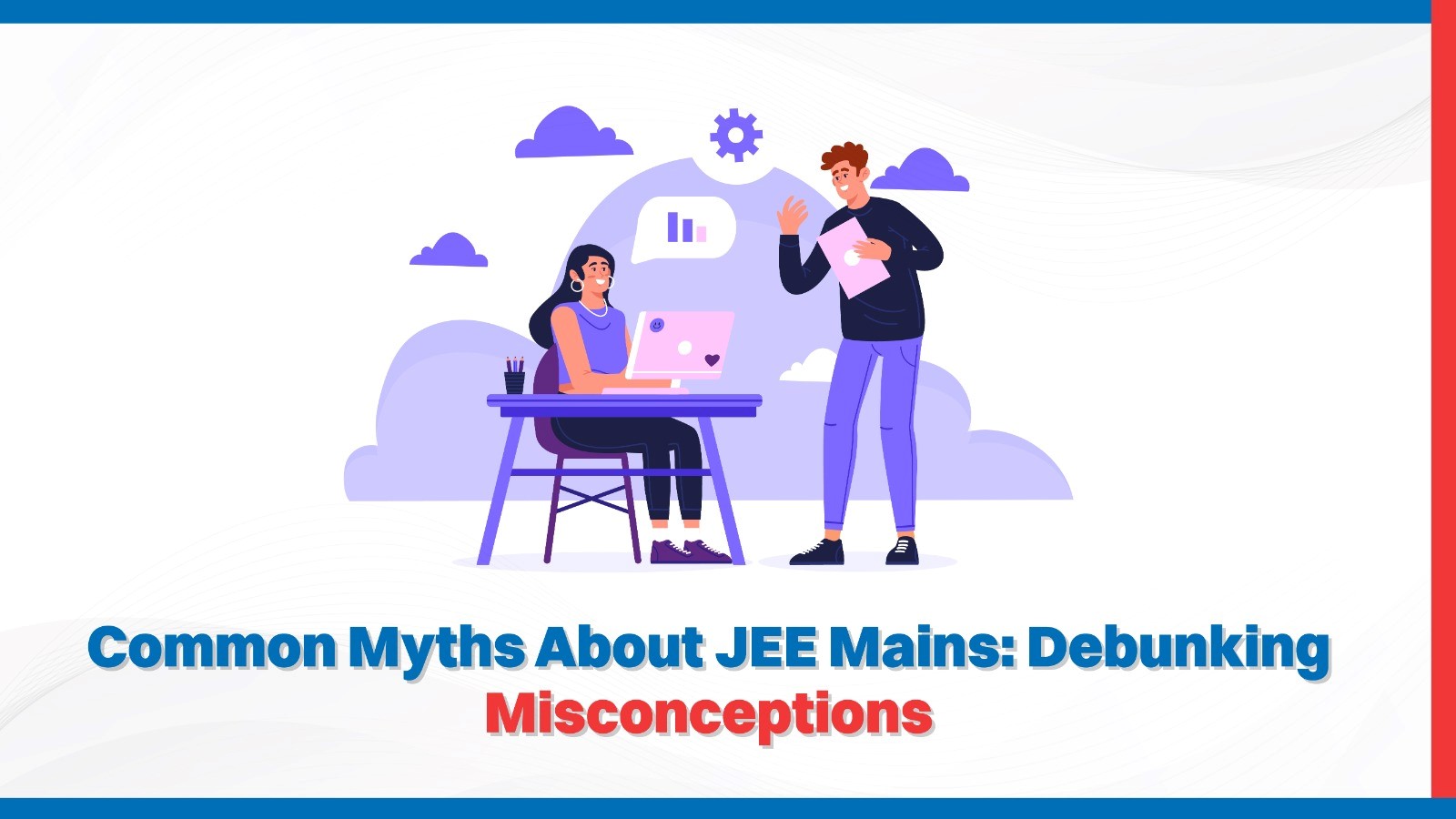 Common Myths About JEE Mains Debunking Misconceptions.jpg